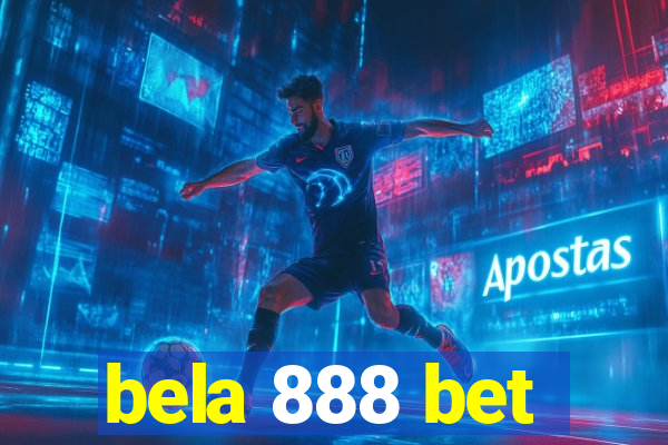 bela 888 bet