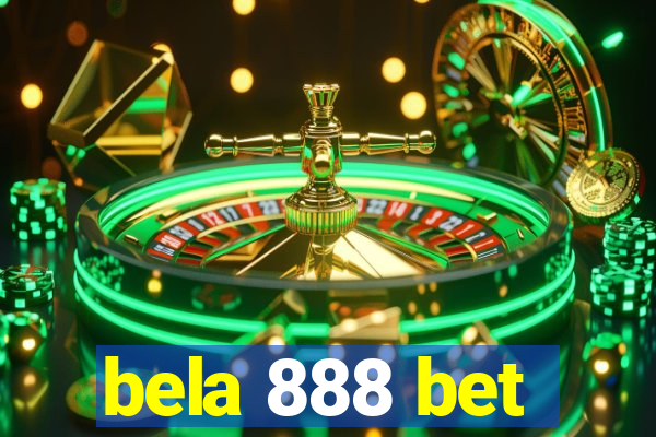 bela 888 bet