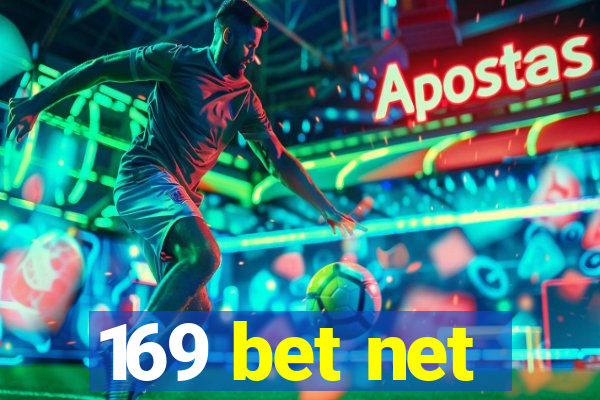 169 bet net