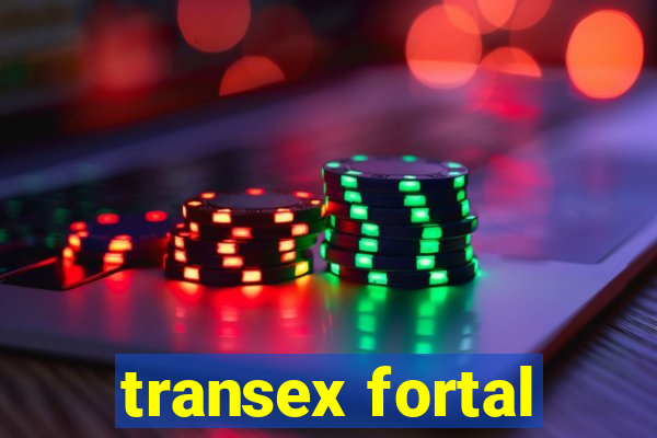 transex fortal