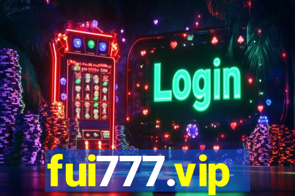 fui777.vip