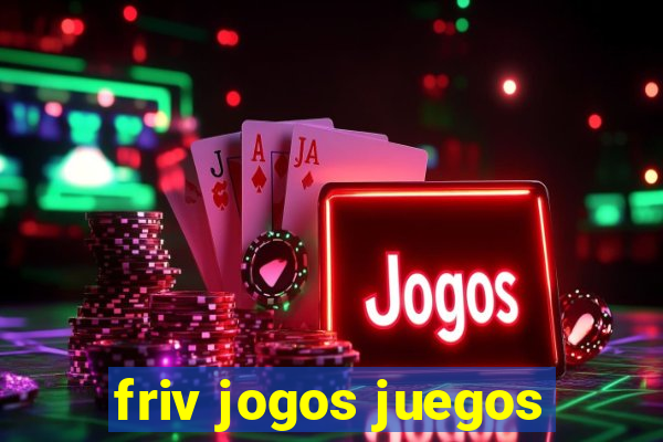 friv jogos juegos