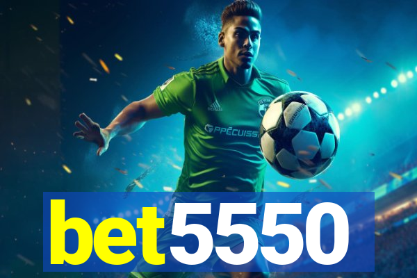 bet5550