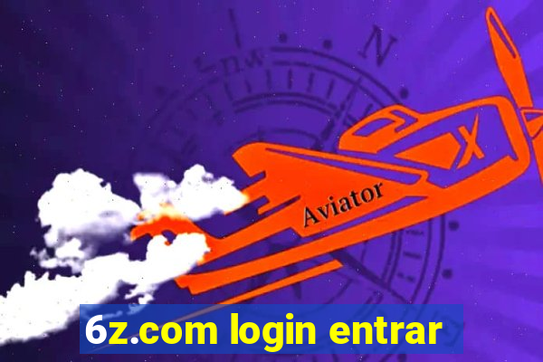 6z.com login entrar