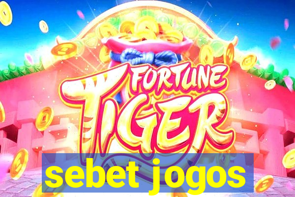 sebet jogos