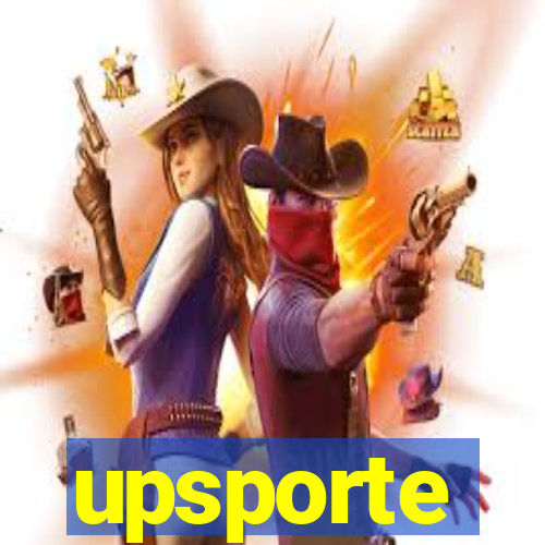 upsporte