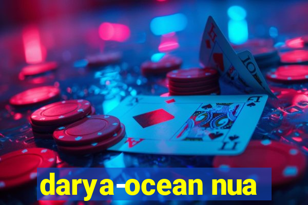 darya-ocean nua