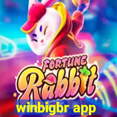 winbigbr app