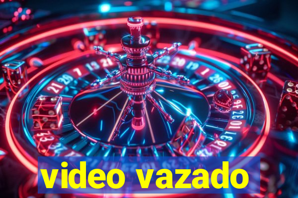 video vazado