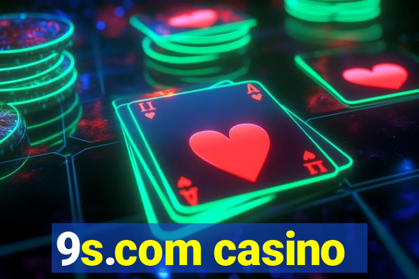 9s.com casino