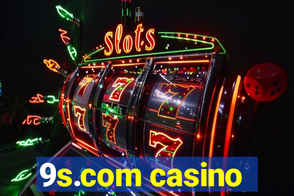 9s.com casino