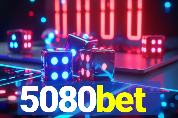 5080bet