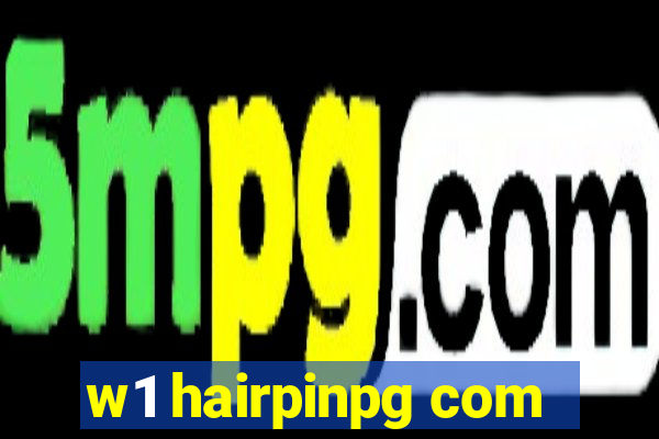 w1 hairpinpg com