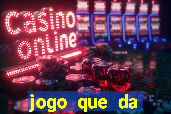 jogo que da dinheiro para se cadastrar