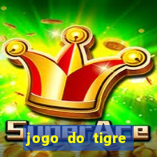 jogo do tigre plataforma chinesa