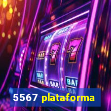 5567 plataforma