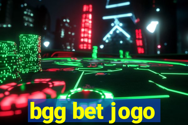 bgg bet jogo