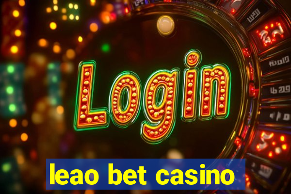 leao bet casino