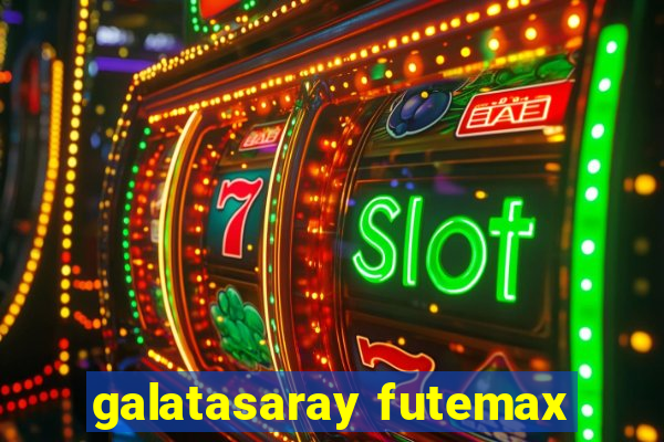 galatasaray futemax