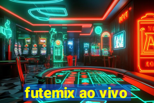 futemix ao vivo