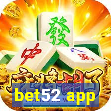 bet52 app