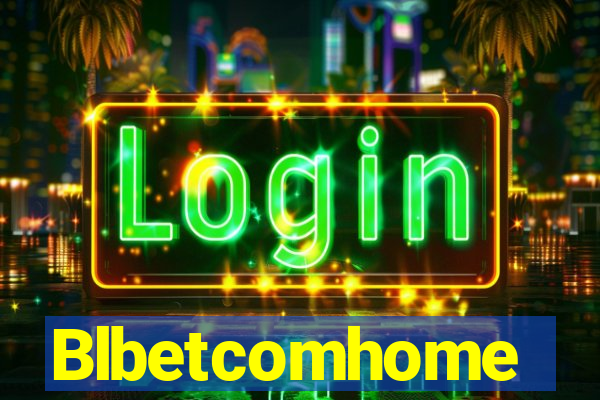 Blbetcomhome