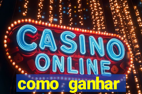 como ganhar dinheiro no touro fortune