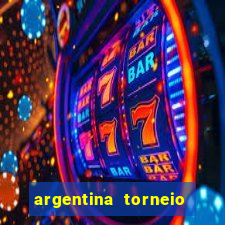 argentina torneio betano tabela