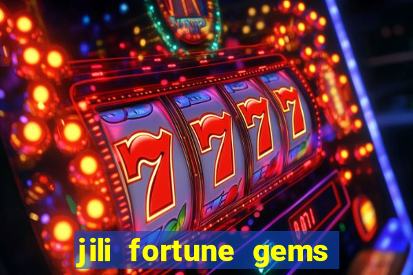 jili fortune gems 2 demo