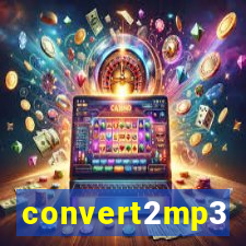 convert2mp3