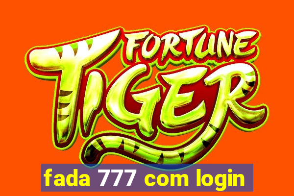 fada 777 com login