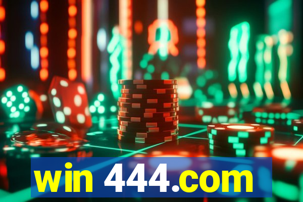 win 444.com