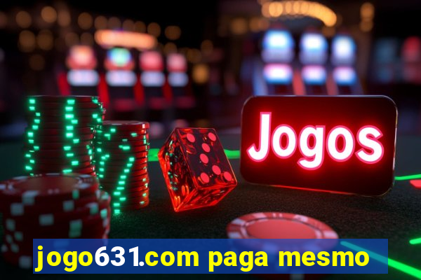 jogo631.com paga mesmo