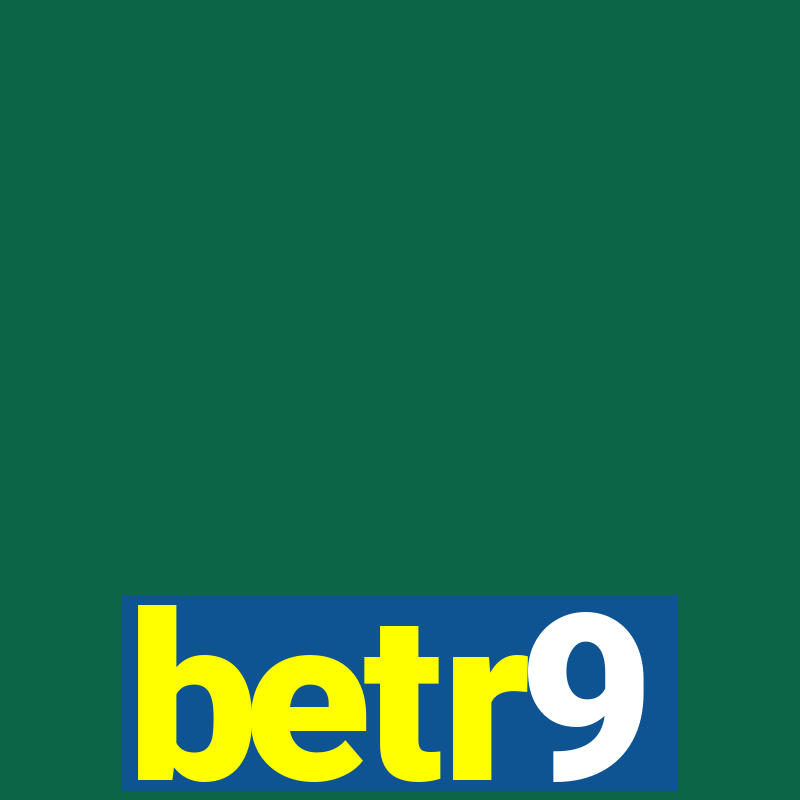 betr9