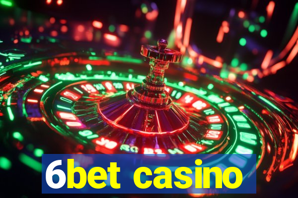 6bet casino