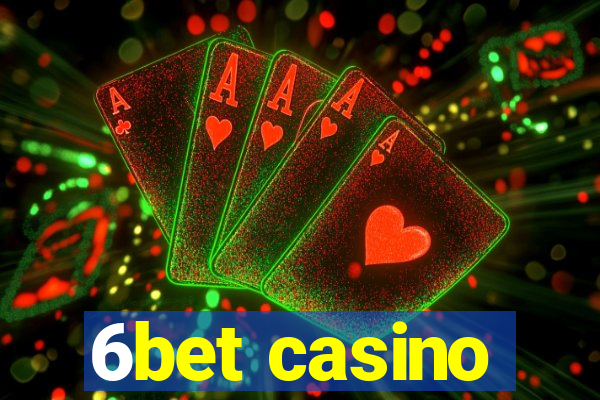 6bet casino