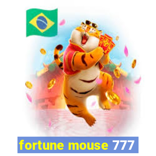 fortune mouse 777