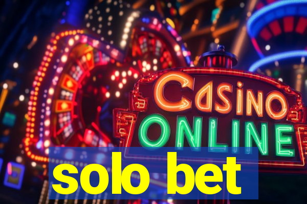 solo bet