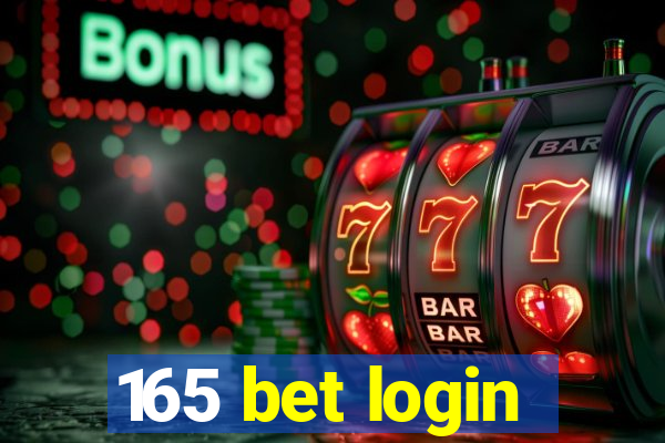 165 bet login