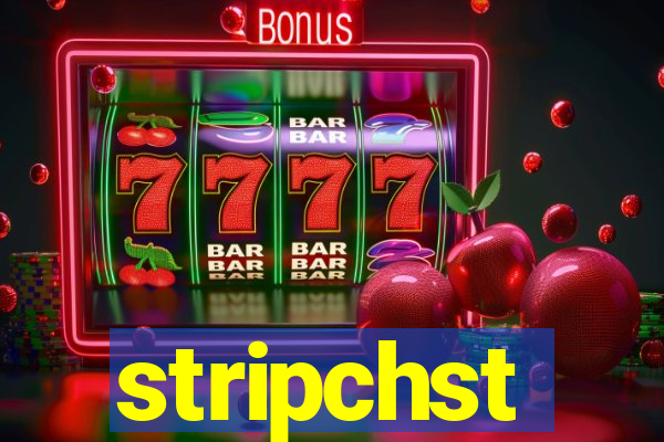 stripchst