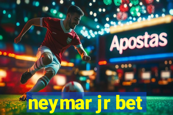 neymar jr bet