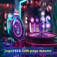 jogo2025.com paga mesmo