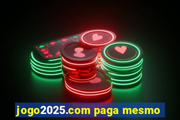 jogo2025.com paga mesmo