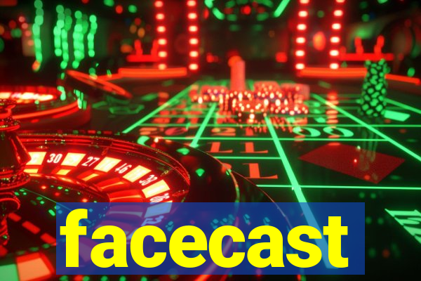 facecast