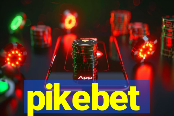 pikebet