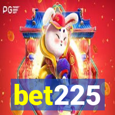 bet225