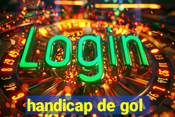 handicap de gol