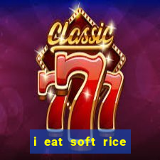 i eat soft rice in another world pt br cap 1