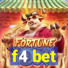 f4 bet