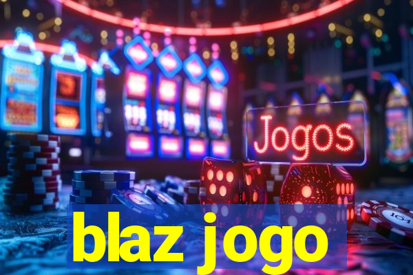 blaz jogo